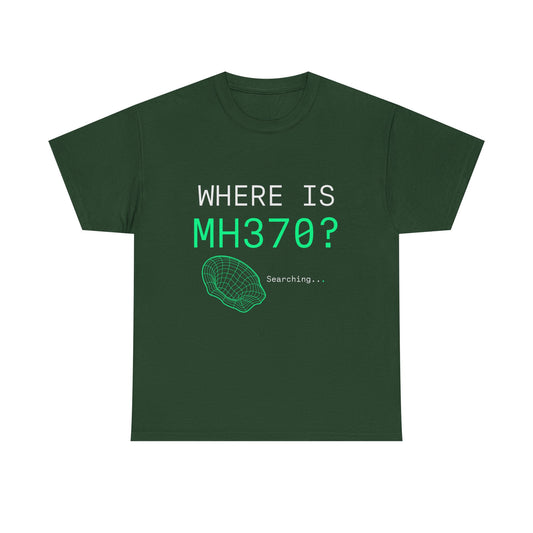 Where is MH370? Unisex Heavy Cotton Tee